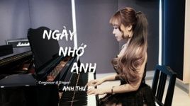Xem MV Ngày Nhớ Anh - Anh Thư