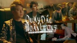 Ca nhạc Quay Đầu Hoàn Lương - Hoàng Minh