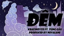 Tải nhạc Đêm (Lyric Video) - KraziNoyze