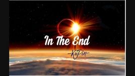 Xem MV In The End (Lyric Video) - KuPin