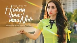 MV Hoàng Hôn Màu Nhớ - Tina Ngọc Nữ