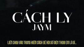 Tải nhạc Cách Ly (Lyric Video) - JayM
