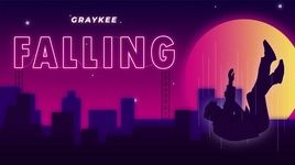 Xem MV FALLING (Lyric Video) - Graykee