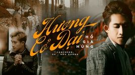 Ca nhạc Hương Cỏ Dại - Hồ Gia Hùng (HKT)