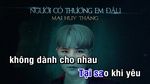 Xem MV Người Có Thương Em Đâu (Karaoke) - Mai Huy Thắng
