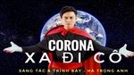 Ca nhạc Corona Xa Đi Cô - Hà Trọng Anh