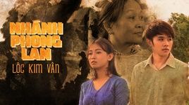 Nhánh Phong Lan - Lộc Kim Vân | Nhạc Hay 360