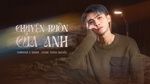 Xem MV Chuyện Buồn Của Anh (Lyric Video) - Jackie Thắng Nguyễn