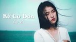 Ca nhạc Kẻ Cô Đơn (Lofi Version) (Lyric Video) - Dat, Đan Đan
