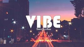 MV VIBE (Lyric Video) - Zect, Jio, Sona