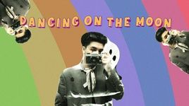 Xem MV Dancing On The Moon - DATB