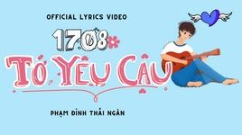 Xem MV Tớ Yêu Cậu (Lyric Video) - Phạm Đình Thái Ngân