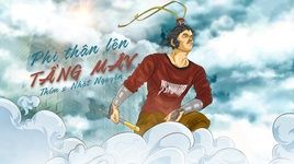 Ca nhạc Phi Thân Lên Tầng Mây (Lyric Video) - Thỉm
