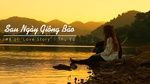 MV Sau Ngày Giông Bão (Lyric Video) - Thu Vũ
