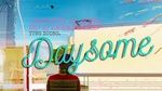 Daysome - StillaD Tùng Dương
