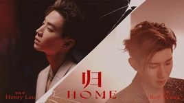 Ca nhạc Home - Henry Lau, Vương Nguyên (Roy Wang)