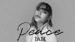 Xem MV Peace (Lyric Video) - IAM