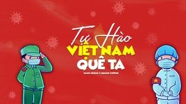 MV Tự Hào Việt Nam Quê Ta (Lyric Video) - Danh Zoram, Quang Cường