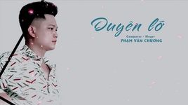 MV Duyên Lỡ (Lyric Video) - Phạm Văn Chương