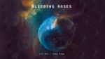 Bleeding Roses (Lyric Video) - Lil Gon, Yung Pepp