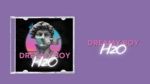 Dreamy Boy (Lyric Video) - H2O