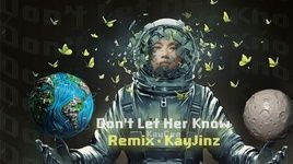 Don't Let Her Known (Remix) (Lyric Video) - KayCee, CatChy