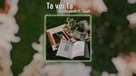 Xem MV Ta Với Ta (Lyric Video) - Baoduydinh, SeaA