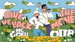 Xem MV Give Me Back The Money (Lyric Video) - MC Goku, Ollb