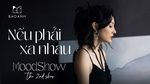 Nếu Phải Xa Nhau (MoodShow The 2nd Show) (Music Video) - Bảo Anh | MP4, NhacHay360