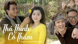 Xem MV Thả Thính Cô Thắm - Yuki Huy Nam, Kiệt AK