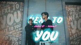 Xem MV Next To You - Joke D, Weka