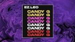 MV CANDY G (Lyric Video) - EZ.LEO