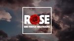 Xem MV ROSE (Lyric Video) - BIM, PhiVux, HIEUTRUONG