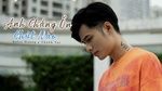 Xem MV Anh Chẳng Ổn Chút Nào - Kalee Hoàng, Thành Tar