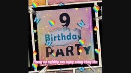 Tải nhạc 9 Birthday Party (Lyric Video) - Cây