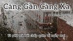 MV Càng Gần Càng Xa (Lyric Video) - AnD Nguyễn