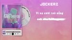 Xem MV Baby Driver (Lyric Video) - Jockerz, OS Nii