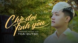 Ca nhạc Chờ Đợi Tình Yêu - Thái Quỳnh