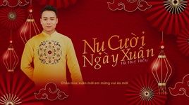 Xem MV Nụ Cười Ngày Xuân (Lyric Video) - Hà Huy Hiếu