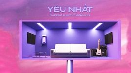Xem MV Yêu Nhất (Lyric Video) - SuperC, RPT PhongKhin