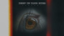 Xem MV Deep In Your Eyes - Tabyaki
