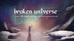 MV Broken Universe (MV Lyric) - Vũ Mạnh Cường
