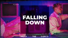 Xem MV Falling Down (Lyric Video) - Giant.D, TnB, Weka