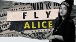 Fly (Lyric Video) - Alice