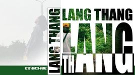 MV Lang Thang (1213140421) (Lyric Video) - Y6MZ