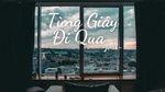 Xem MV Từng Giây Đi Qua (Lyric Video) - Jori