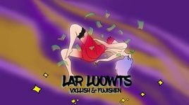 Tải nhạc Lar Luowts (Lyric Video) - Vxllish, Fujishen