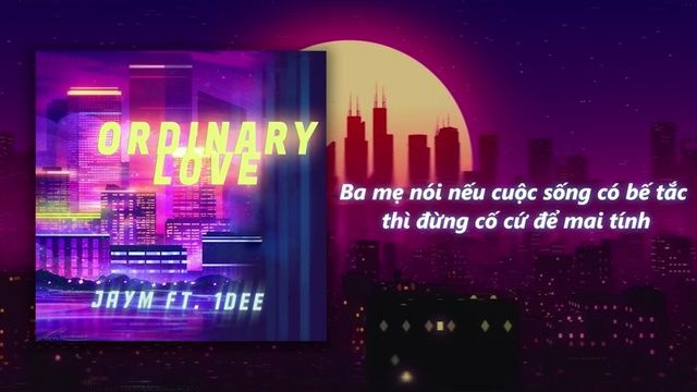 Ordinary Love (Lyric Video)  -  JayM, 1DEE