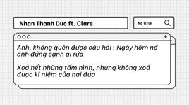 Xem MV No Title (Lyric Video) - Nhan Thanh Duc, Clare
