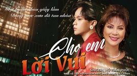 MV Cho Em Lời Vui (Lyric Video) - Hồ Tuấn Phúc